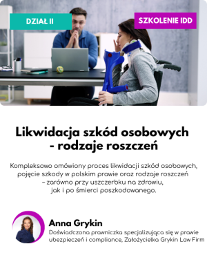 Likwidacja szkód osobowych - Rodzaje roszczeń (60 min)