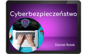 Cyberbezpieczeństwo eofwca.pl daniel_rolak